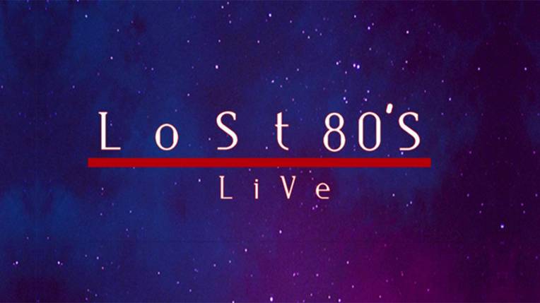 Lost 80&#039;s Live