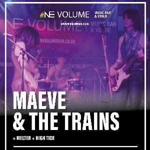 Maeve & The Trains + Support