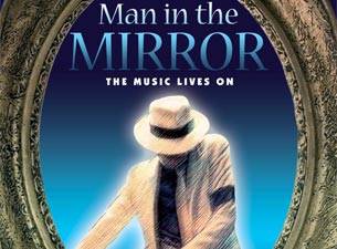 Man In The Mirror: A Michael Jackson Tribute