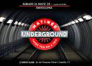 Matinée Underground