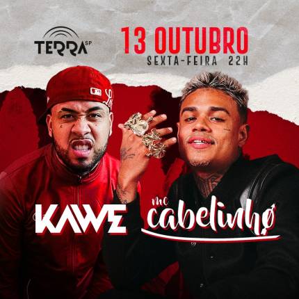 Mc Cabelinho e Kawe no Terra SP