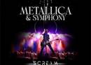 METALLICA & Symphony by Scream Inc.