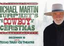 Michael Martin Murphey's Cowboy Christmas