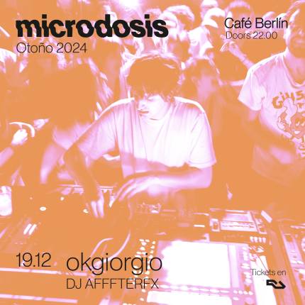 Microdosis Okgiorgio en Café Berlín