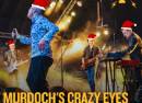 Murdoch's Crazy Eyes Christmas Special