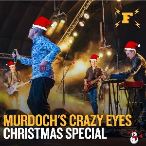 Murdoch's Crazy Eyes Christmas Special
