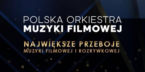 Największe Przeboje Muzyki Filmowej i Rozrywkowej