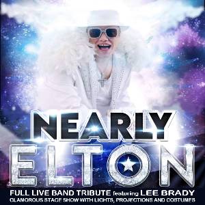 NEARLY ELTON with LEE BRADY + COSTUMES & LIVE BAND