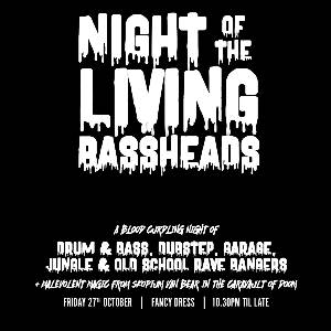 Night of the Living Bassheads