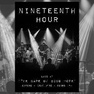 Nineteenth Hour LIVE
