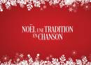 Noël, Une Tradition En Chanson