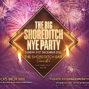 NYE BIG Shoreditch Party // The Shoreditch