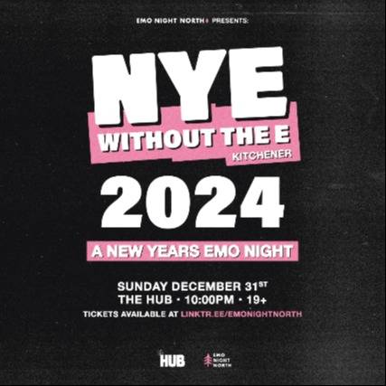 NYE Without The E 2024: A New Years Emo Night at The Hub