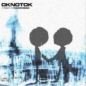 OKNOTOK Radiohead Tribute