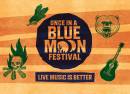 Once in a Blue Moon Festival