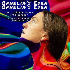 Ophelia's Eden