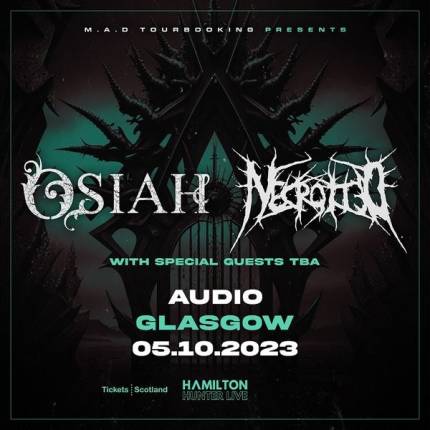 Osiah + Necrotted