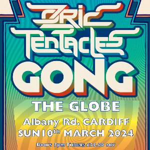 OZRIC TENTACLES and GONG