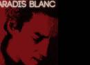 Paradis Blanc - Michael Berger