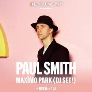 Paul Smith (Maximo Park) DJ Set