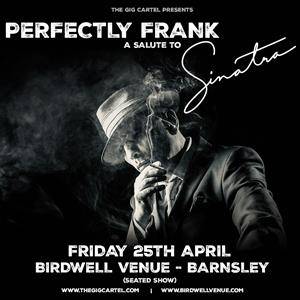 Perfectly Frank - A Salute To Sinatra