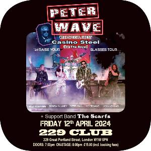 Peter Wave with special guest Casino Steel.