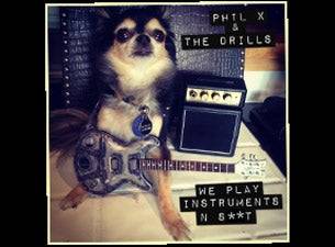 Phil X & the Drills