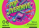 Pop overdrive en concierto!