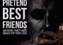 Pretend Best Friends (Single Launch)