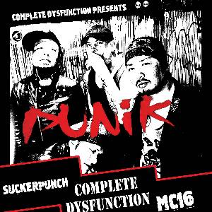 PUNiK (Japan) // Suckerpunch // Complete Dysfuncti