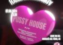 PUSSY HOUSE