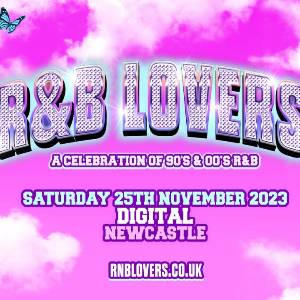 R&B Lovers - Digital Nightclub Newcastle