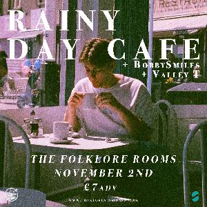 Rainy Day Cafe Live at The Folklore Rooms