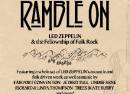 RAMBLE ON: LED ZEPPELIN & THE FOLKROCK FELLOWSHIP