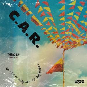 Ransom Note present: C.A.R. (Live)