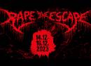 Rape the Escape Festival