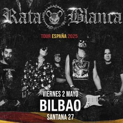 Rata Blanca en Bilbao (Santana 27)