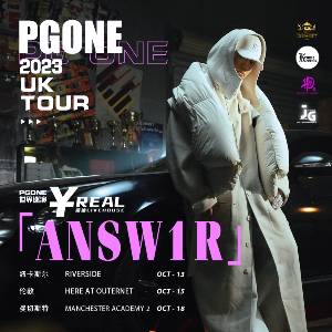 Real presents: PGONE [ANSW1R] UK Tour - London