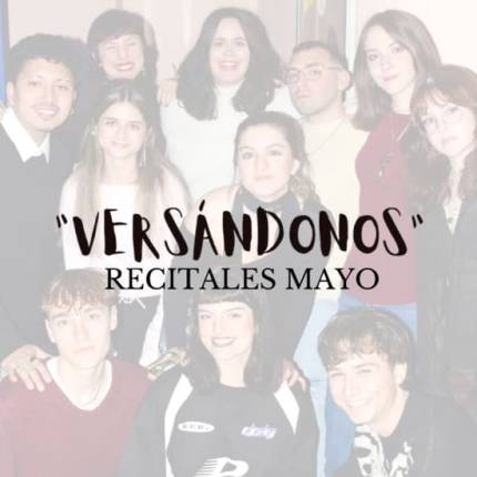 Recitales Versándonos Mayo en Sala Badulaque, Madrid 2025