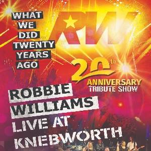 Robbie the Tribute - 20th anniversary Knebworth