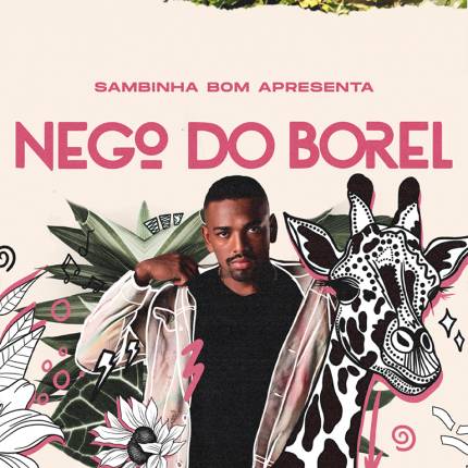 Sambinha Bom apresenta Nego do Borel