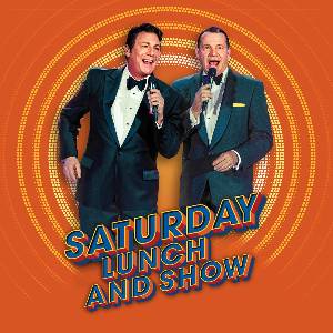Saturday Lunch & Show | Frank & Dean