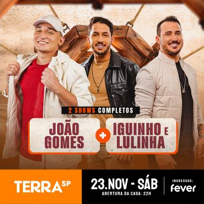 Show do João Gomes e Iguinho & Lulinha no Terra SP