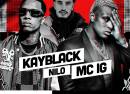 Show MC IG, Kayblack e Nilo no Terra SP