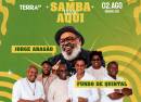 Show O Samba Vive Aqui com Jorge Aragão e Fundo de Quintal no Terra SP