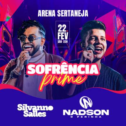 Show Sofrência Prime com Nadson Ferinha e Silvanno Salles