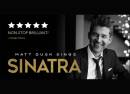 Sinatra With Matt Dusk