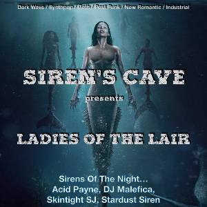 Siren's Cave - Ladies Of The Lair Clubnight