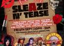 Sleaze n' Tease at The Rigger