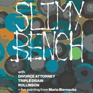 Slimy Bench: Live Painting Gig